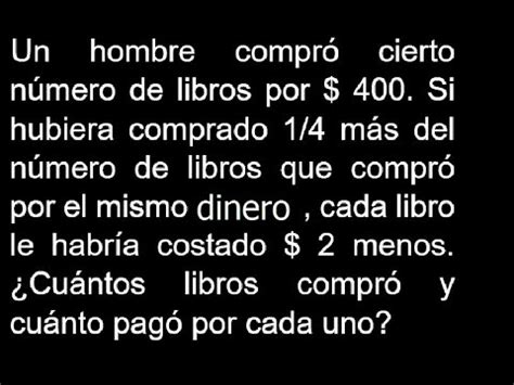 Un Hombre Compr Cierto N Mero De Libros Por Si Hubiera Comprado