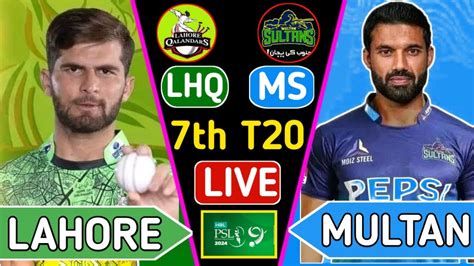 Multan Sultan Vs Lahore Qalandars Live Psl Match Ultan Vs