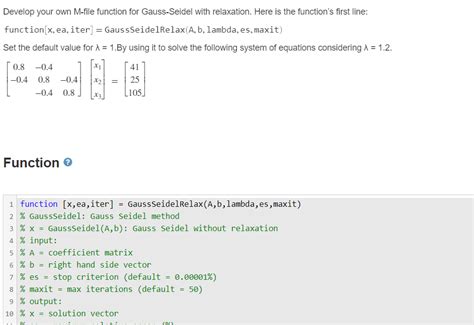 Solved Develop Your Own M File Function For Gauss Seidel Chegg