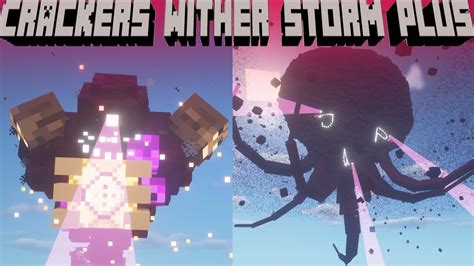 Cracker S Wither Storm Plus Showcase Youtube