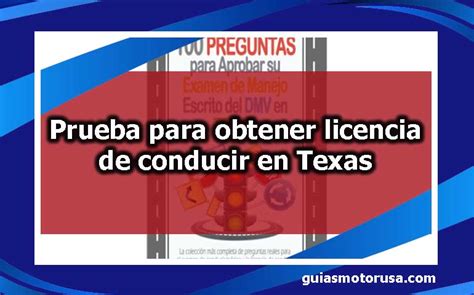 ᐈ Prueba Para Obtener Licencia De Conducir En Texas Guíasmotorusa