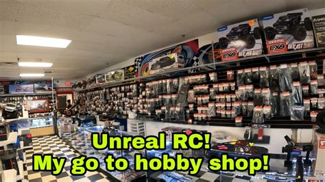 Unreal Rc My Local Hobby Shop Youtube