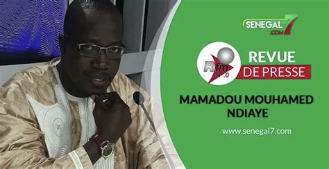 Revue De Presse Rfm Du Vendredi 21 Janvier 2022 Avec Mamadou Mouhamed