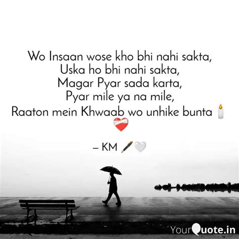 Wo Insaan Wose Kho Bhi Na Quotes Writings By Kenisha Mohapatra