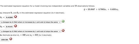 Solved The Estimated Regression Equation For A Model Chegg