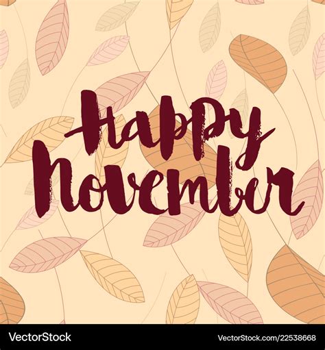 Happy November Calligraphic Inscription On An Vector Image