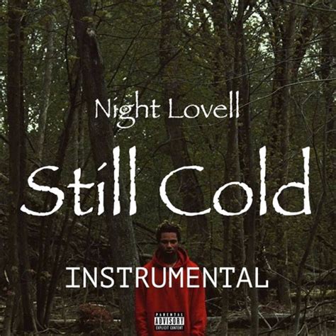 Night lovell still cold 320 kbps download - lanahidden