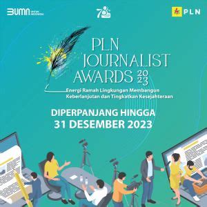 Ikuti PLN Journalist Awards 2023 Kulik Transisi Energi Dari Sudut