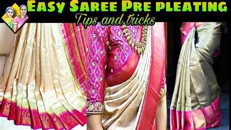 Saree Pre Pleat Folding And Ironing Quick And Easy Method Tricks