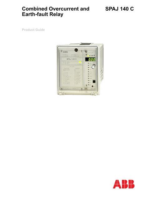 SPAJ 140 C CA ABB Fault Relay Combined Overcurrent And 53 OFF