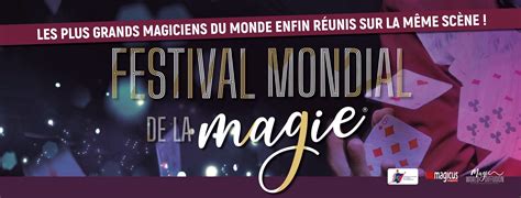 Accueil Festival Mondial De La Magie