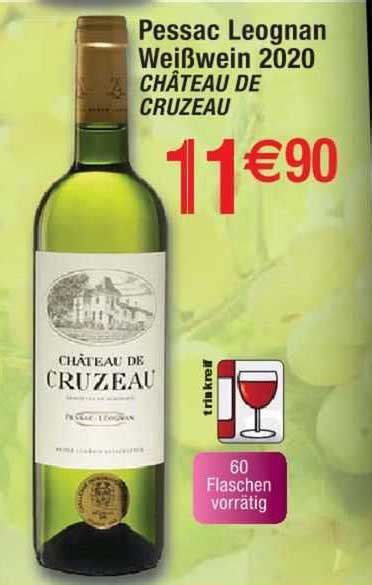 Promo Pessac Leognan Wei Wein Ch Teau De Cruzeau Chez Cora