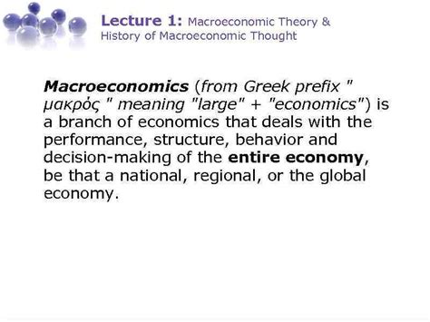 Lecture 1 Macroeconomic Theory History Of