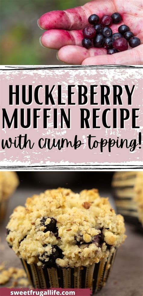 The Best Huckleberry Muffin Recipe With Crumb Topping Artofit