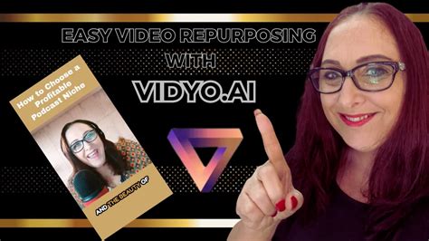 Easy Video Repurposing With VIDYO AI Masterclass YouTube