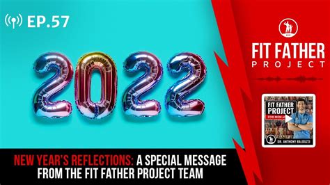 FFP Podcast Ep 57 New Years Reflections A Special Message From The