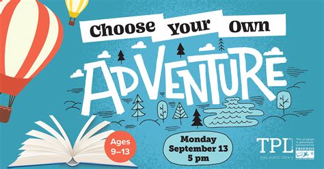 Choose Your Own Adventure | Troy Public Library