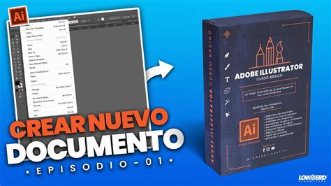 Curso De Adobe Illustrator Desde Cero Episodio L Nuevo Documento