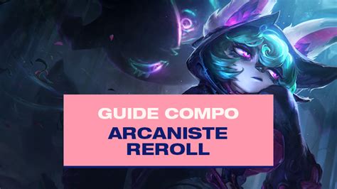 Compo TFT Arcaniste Reroll Avec Malzahar Et Vex Au Set 6 5 Breakflip