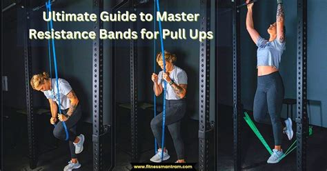 Resistance Bands For Pull Ups Ultimate Guide To Pull Up Mastery