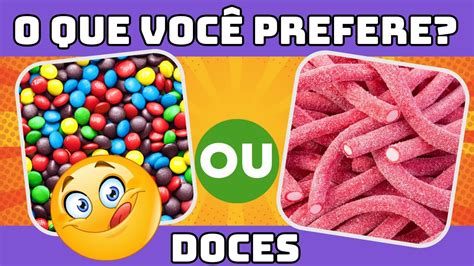 O Que Você Prefere Qual Você Prefere Jogo das Escolhas Quiz