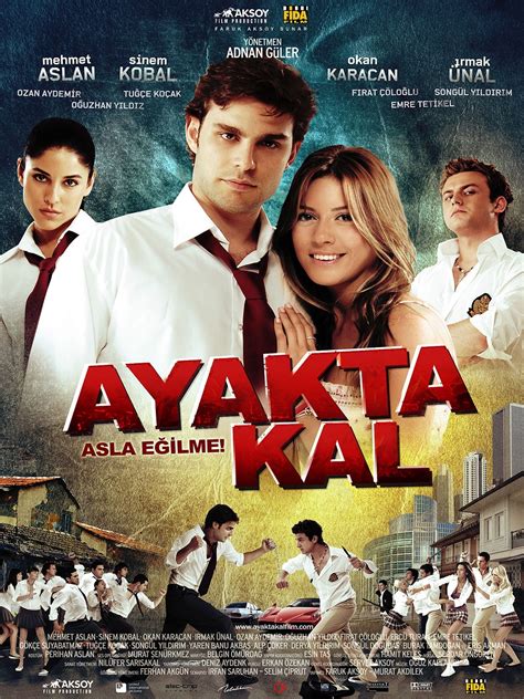 Ayakta Kal Filmin kadrosu ve ekibin tamamı Beyazperde