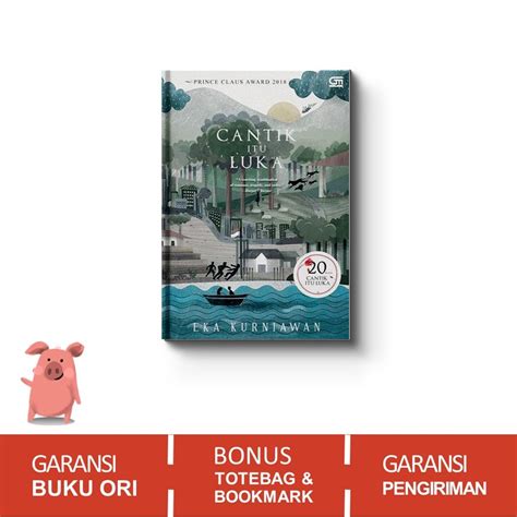 Jual Cantik Itu Luka Edisi Khusus Tahun Eka Kurniawan Gramedia