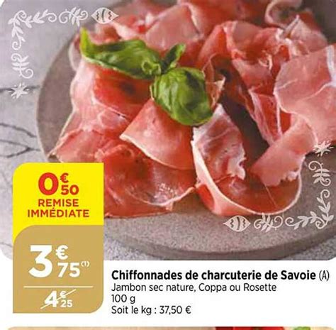 Promo Chiffonnades De Charcuterie De Savoie Chez Atac Icatalogue Fr