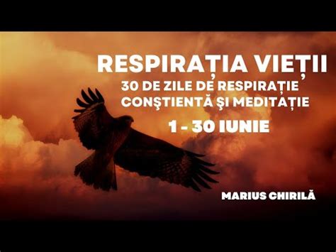 Respirația Vieții Marius Chirilă YouTube