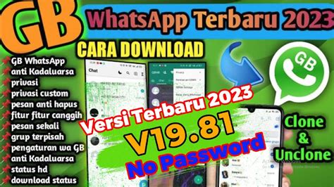 WA GB Terbaru 2023 Versi 19 81 Tanpa Password GB Whatsapp Cara