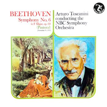 Nbc Symphony Orchestra Arturo Toscanini Beethoven Symphony No In F