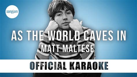 Matt Maltese As The World Caves In Official Karaoke Instrumental