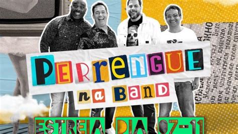 PERRENGUE NA BAND ESTREIA DIA 07 11 2021 TATOLA ÂNGELO DENNYS