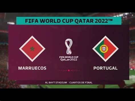 Marruecos Vs Portugal Cuartos De Final Mundial Catar Fifa