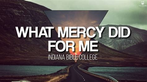 What Mercy Did For Me Ibc Lyrics Video Youtube