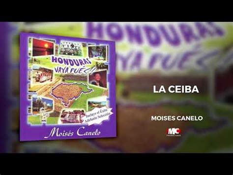 Moises Canelo Honduras Vaya Pues La Ceiba Audio Oficial M Sica