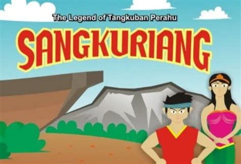 Legenda Sangkuriang Cerita Rakyat Sunda Jawa Barat