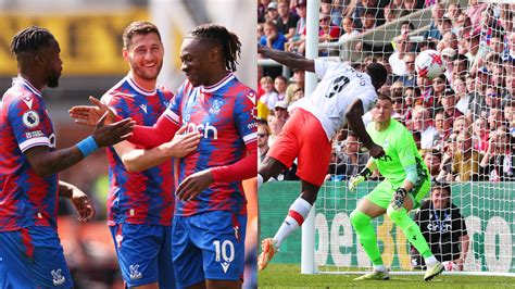 Crystal Palace 4 3 West Ham Watch Highlights Of Last Season S Epic Derby