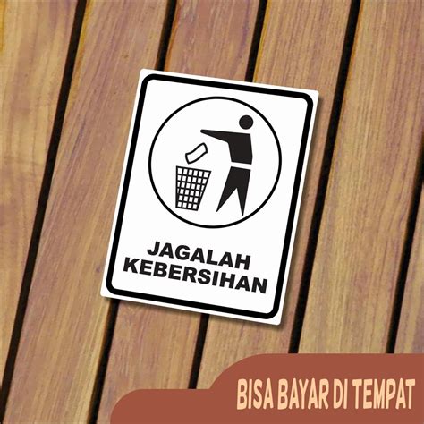 Jual Sign Board Papan Tanda Jagalah Kebersihan Bahan Akrilik