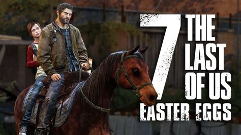 Uncovering The Ultimate The Last Of Us Easter Eggs Youtube