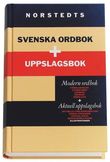 Norstedts Svenska Ordbok Uppslagsbok Håkan Josephson Per Axelsson