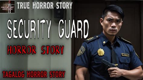 SECURITY GUARD HORROR STORY True Story Kwentong Multo YouTube