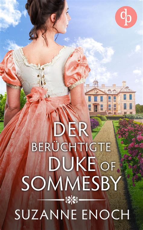 Der berüchtigte Duke of Sommesby von Suzanne Enoch eBook