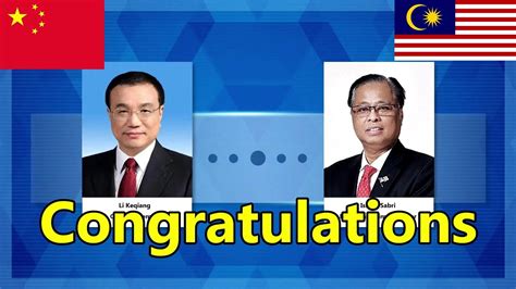 Chinese Premier Congratulates Malaysias New Prime Minister On Assuming