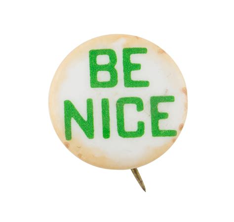 Be Nice Busy Beaver Button Museum