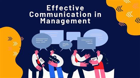 Effective Communication In Management Unlock Success And Collaboration