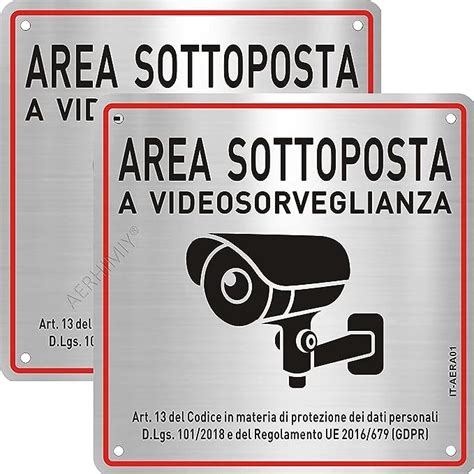 Cartello Area Videosorvegliata Alluminio Spazzolato X Cm Cartello