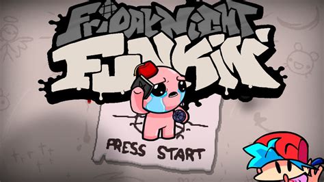 The Binding Of Isaac In FNF Friday Night Funkin Vs Isaac Full Week