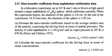 Solved A Mass Transfer Coefficients From Naphthalene Chegg