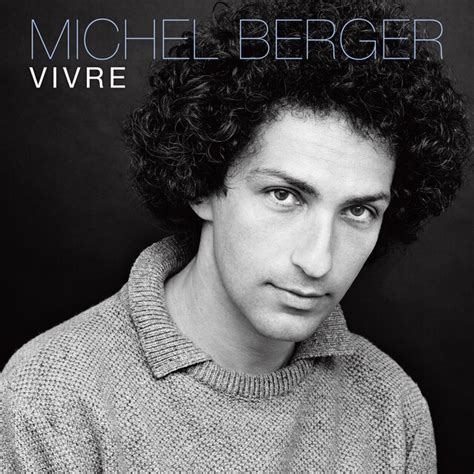 Vivre By Michel Berger On TIDAL